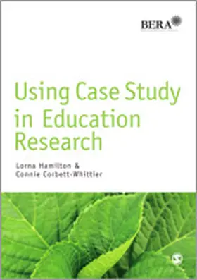 Hamilton / Corbett-Whittier |  Using Case Study in Education Research | Buch |  Sack Fachmedien