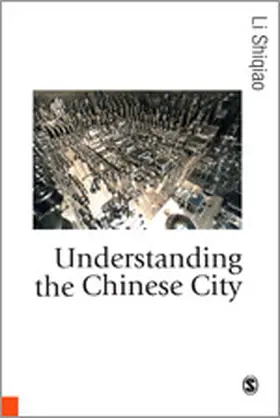 Shiqiao |  Understanding the Chinese City | Buch |  Sack Fachmedien