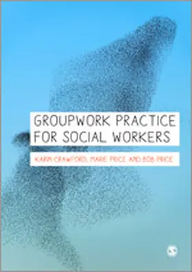 Crawford / Price |  Groupwork Practice for Social Workers | Buch |  Sack Fachmedien