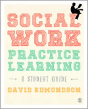 Edmondson |  Social Work Practice Learning | Buch |  Sack Fachmedien