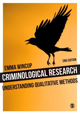 Wincup |  Criminological Research | Buch |  Sack Fachmedien