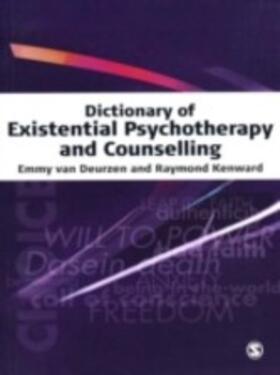 van Deurzen / Kenward |  Dictionary of Existential Psychotherapy and Counselling | eBook | Sack Fachmedien