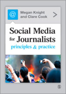 Knight / Cook |  Social Media for Journalists | Buch |  Sack Fachmedien