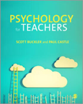 Buckler / Castle |  Psychology for Teachers | Buch |  Sack Fachmedien