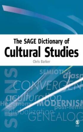 Barker |  The SAGE Dictionary of Cultural Studies | eBook | Sack Fachmedien