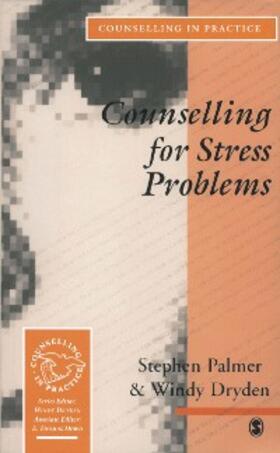 Palmer / Dryden |  Counselling for Stress Problems | eBook | Sack Fachmedien