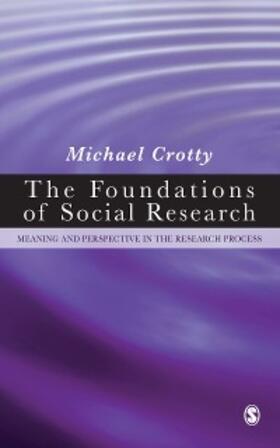 Crotty |  The Foundations of Social Research | eBook | Sack Fachmedien