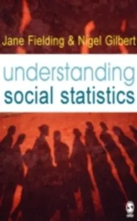 Fielding / Gilbert |  Understanding Social Statistics | eBook | Sack Fachmedien