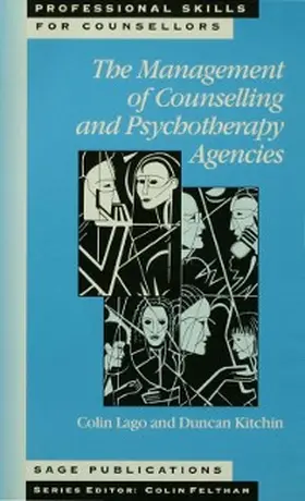 Lago / Kitchin |  The Management of Counselling and Psychotherapy Agencies | eBook | Sack Fachmedien