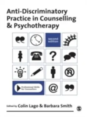 Lago / Smith |  Anti-Discriminatory Practice in Counselling & Psychotherapy | eBook | Sack Fachmedien