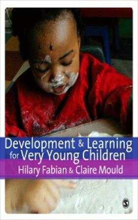 Fabian / Mould |  Development & Learning for Very Young Children | eBook | Sack Fachmedien