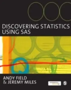 Field / Miles |  Discovering Statistics Using SAS | eBook | Sack Fachmedien