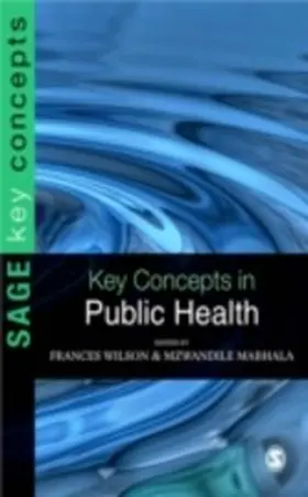 Wilson / Mabhala |  Key Concepts in Public Health | eBook | Sack Fachmedien