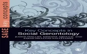 Phillips / Ajrouch / Hillcoat-Nalletamby |  Key Concepts in Social Gerontology | eBook | Sack Fachmedien