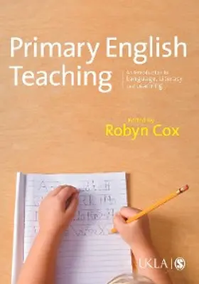 Cox |  Primary English Teaching | eBook | Sack Fachmedien