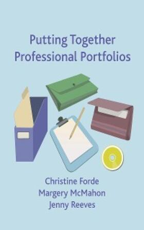 Forde / McMahon / Reeves |  Putting Together Professional Portfolios | eBook | Sack Fachmedien