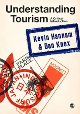 Hannam / Knox |  Understanding Tourism | eBook | Sack Fachmedien