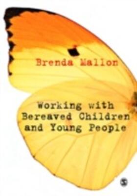 Mallon |  Working with Bereaved Children and Young People | eBook | Sack Fachmedien