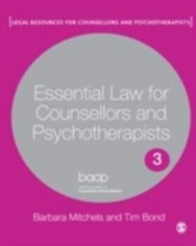 Mitchels / Bond |  Essential Law for Counsellors and Psychotherapists | eBook | Sack Fachmedien