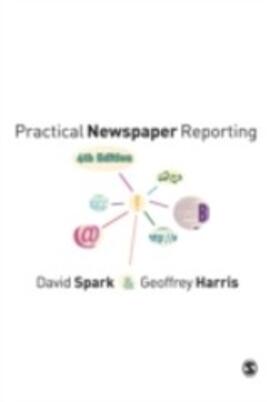 Spark / Harris |  Practical Newspaper Reporting | eBook | Sack Fachmedien
