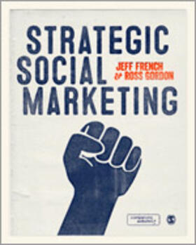 French / Gordon |  Strategic Social Marketing | Buch |  Sack Fachmedien