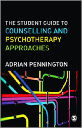 Pennington |  The Student Guide to Counselling & Psychotherapy Approaches | Buch |  Sack Fachmedien