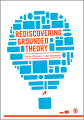 Gibson / Hartman | Rediscovering Grounded Theory | Buch | 978-1-4462-4870-6 | sack.de