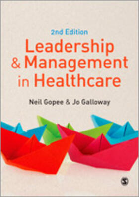 Gopee / Galloway |  Leadership and Management in Healthcare | Buch |  Sack Fachmedien