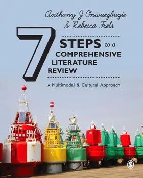 Onwuegbuzie / Frels |  Seven Steps to a Comprehensive Literature Review | Buch |  Sack Fachmedien