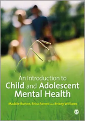 Burton / Pavord / Williams |  An Introduction to Child and Adolescent Mental Health | Buch |  Sack Fachmedien