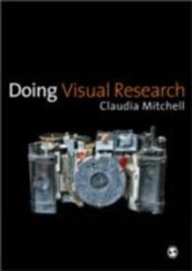 Mitchell |  Doing Visual Research | eBook | Sack Fachmedien