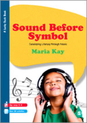 Kay |  Sound Before Symbol | Buch |  Sack Fachmedien
