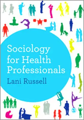 Russell |  Sociology for Health Professionals | Buch |  Sack Fachmedien