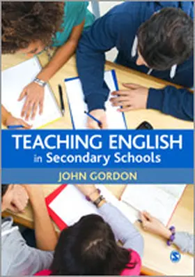 Gordon |  Teaching English in Secondary Schools | Buch |  Sack Fachmedien