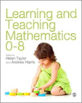 Taylor / Harris |  Learning and Teaching Mathematics 0-8 | Buch |  Sack Fachmedien