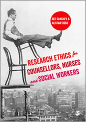 Danchev / Ross |  Research Ethics for Counsellors, Nurses & Social Workers | Buch |  Sack Fachmedien