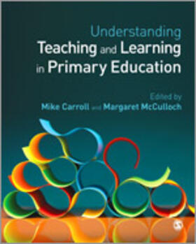 Carroll / McCulloch |  Understanding Teaching and Learning in Primary Education | Buch |  Sack Fachmedien