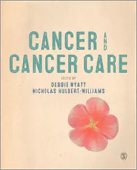 Hulbert-Williams / Wyatt |  Cancer and Cancer Care | Buch |  Sack Fachmedien