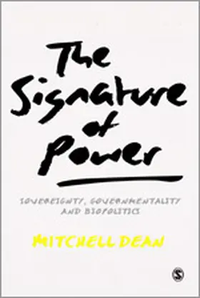 Dean |  The Signature of Power | Buch |  Sack Fachmedien