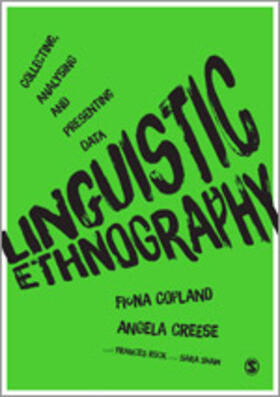 Copland / Creese |  Linguistic Ethnography | Buch |  Sack Fachmedien