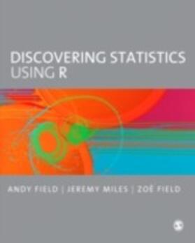 Field / Miles |  Discovering Statistics Using R | eBook | Sack Fachmedien