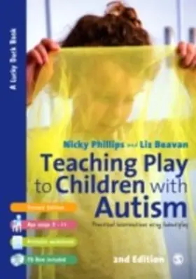 Phillips / Beavan |  Teaching Play to Children with Autism | eBook | Sack Fachmedien