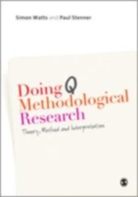 Watts / Stenner |  Doing Q Methodological Research | eBook | Sack Fachmedien