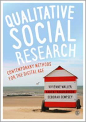 Waller / Farquharson / Dempsey |  Qualitative Social Research | Buch |  Sack Fachmedien