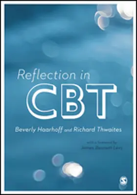 Haarhoff / Thwaites |  Reflection in CBT | Buch |  Sack Fachmedien