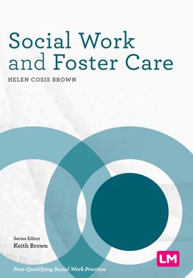 Cosis Brown |  Social Work and Foster Care | Buch |  Sack Fachmedien
