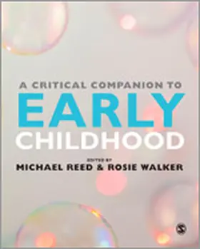 Reed / Walker |  A Critical Companion to Early Childhood | Buch |  Sack Fachmedien