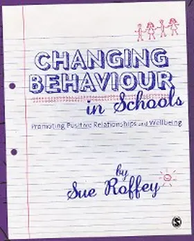 Roffey |  Changing Behaviour in Schools | eBook | Sack Fachmedien