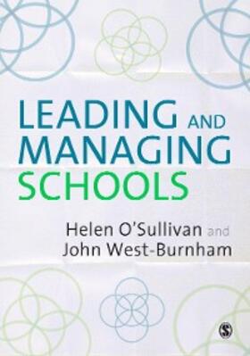 O'Sullivan / West-Burnham |  Leading and Managing Schools | eBook | Sack Fachmedien