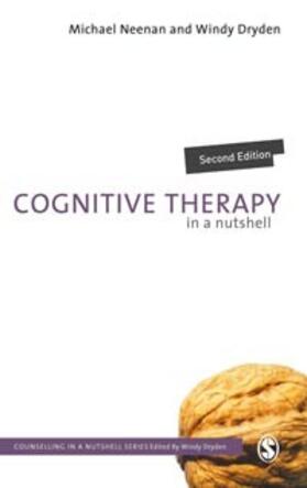 Neenan / Dryden |  Cognitive Therapy in a Nutshell | eBook | Sack Fachmedien